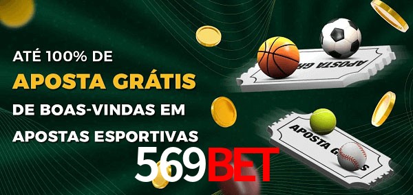 569Bet Ate 100% de Aposta Gratis