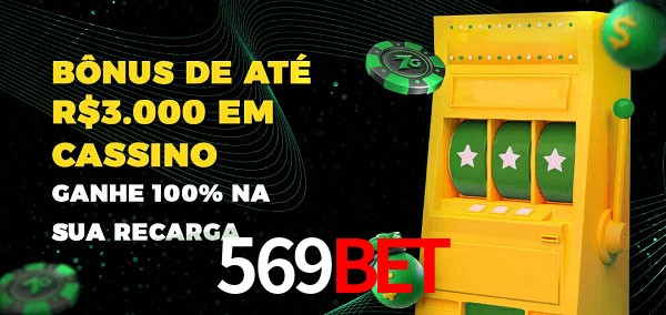 569Bet melhor bônus de depósito
